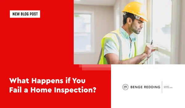 What Happens If You Fail a Home Inspection?,Samantha Kasprzyk-Benge