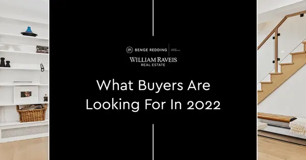 What Buyers Are Looking For In 2022,Samantha Kasprzyk-Benge