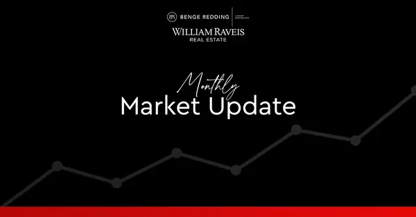 August 2021 Market Update,Benge Redding Luxury Specialists