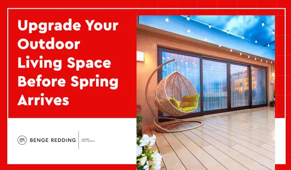 Upgrade Your Outdoor Living Space Before Spring Arrives,Samantha Kasprzyk-Benge