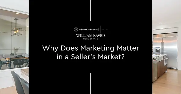 Why Does Marketing Matter in a Seller’s Market?,Samantha Kasprzyk-Benge