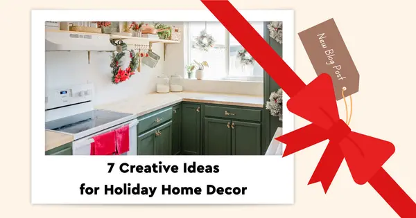 7 Creative Ideas for Holiday Home Decor,Benge Redding Luxury Specialists