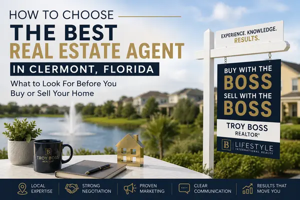 feature image of How to Choose the Best Real Estate Agent in Clermont, Florida