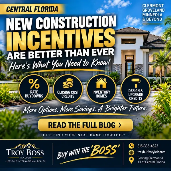 Builder Incentives Most Buyers Miss in Central Florida