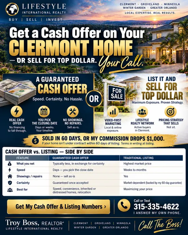Cash Offer vs. Listing Your Home in Clermont: Real Numbers,Troy Boss