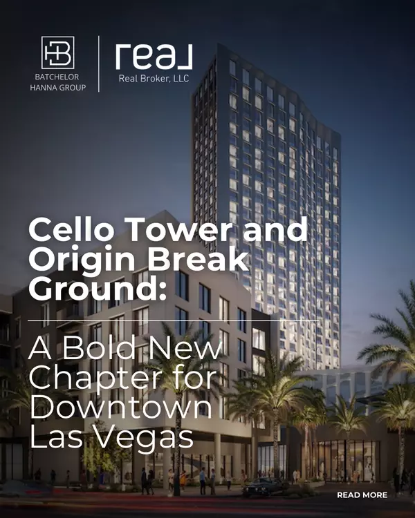 Blog Cello Tower and Origin Break Ground  A Bold New Chapter for Downtown Las Vegas