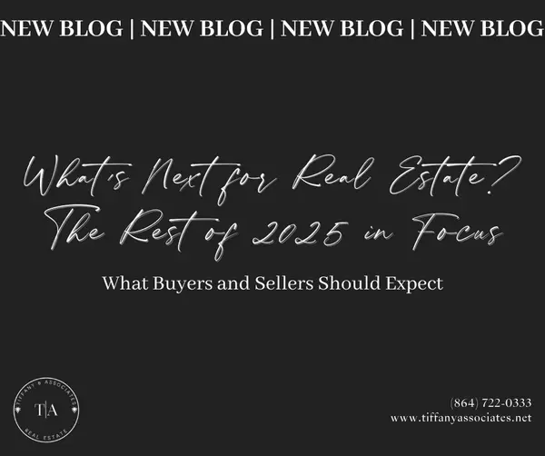 What’s Next for Real Estate? The Rest of 2025 in Focus