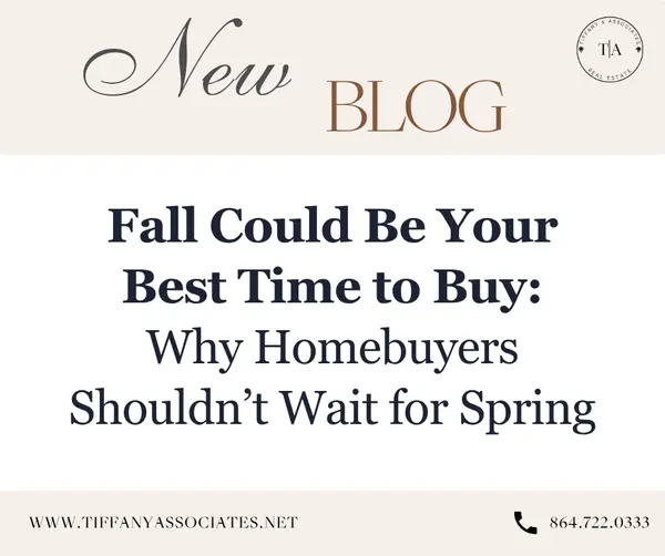 Fall Could Be Your Best Time to Buy: Why Homebuyers Shouldn’t Wait for Spring