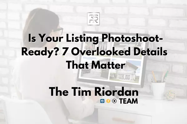 Is Your Listing Photoshoot-Ready? 7 Overlooked Details That Matter