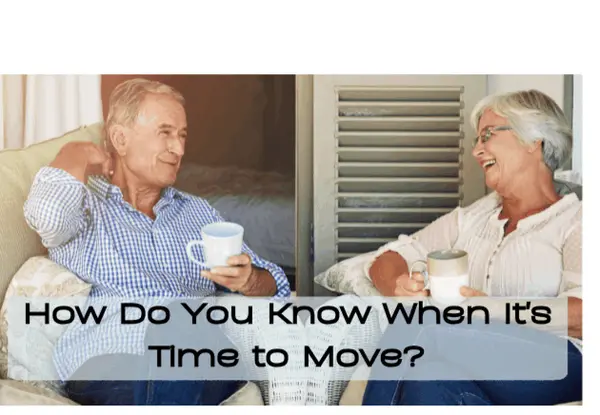 feature image of How Do You Know It's Time to Move?