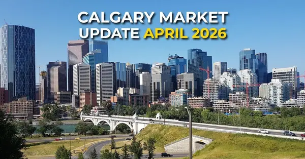 Calgary House Prices April 2026 [Market Update]