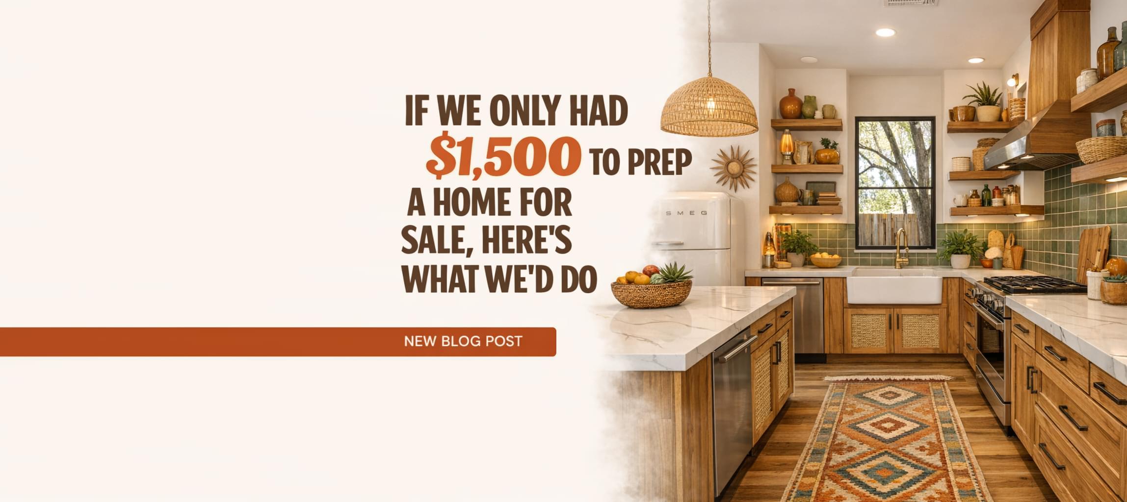 If We Only Had $1,500 to Prep a Home For Sale, Here's What We'd Do