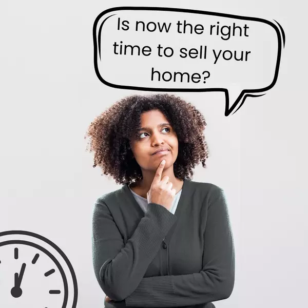 Is now the right time to sell your home?