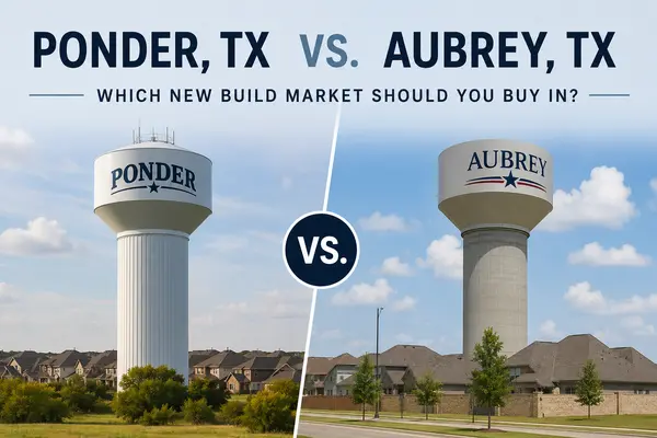 feature image of Ponder TX vs Aubrey TX — Which New Build Market Should You Buy In?
