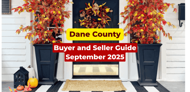 Dane County September 2025 real estate: Median $455,000, 2.21 months of supply, 9 days on market