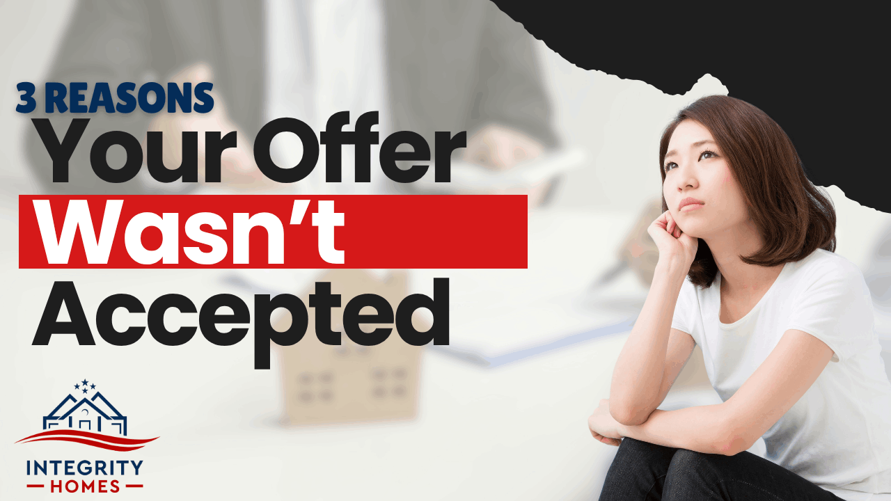 3 Reasons Your Offer Wasn't Accepted in Middleton, WI