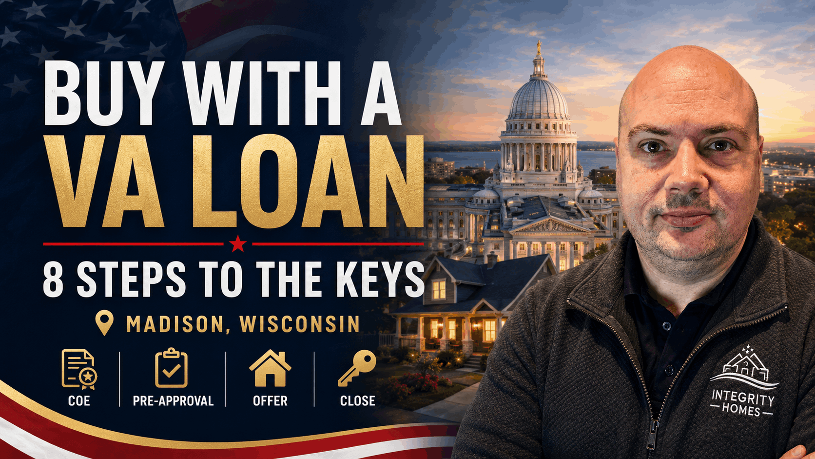 Wisconsin veteran and Realtor John Reuter, walking Madison buyers through the 8 steps to buying a home with a VA loan