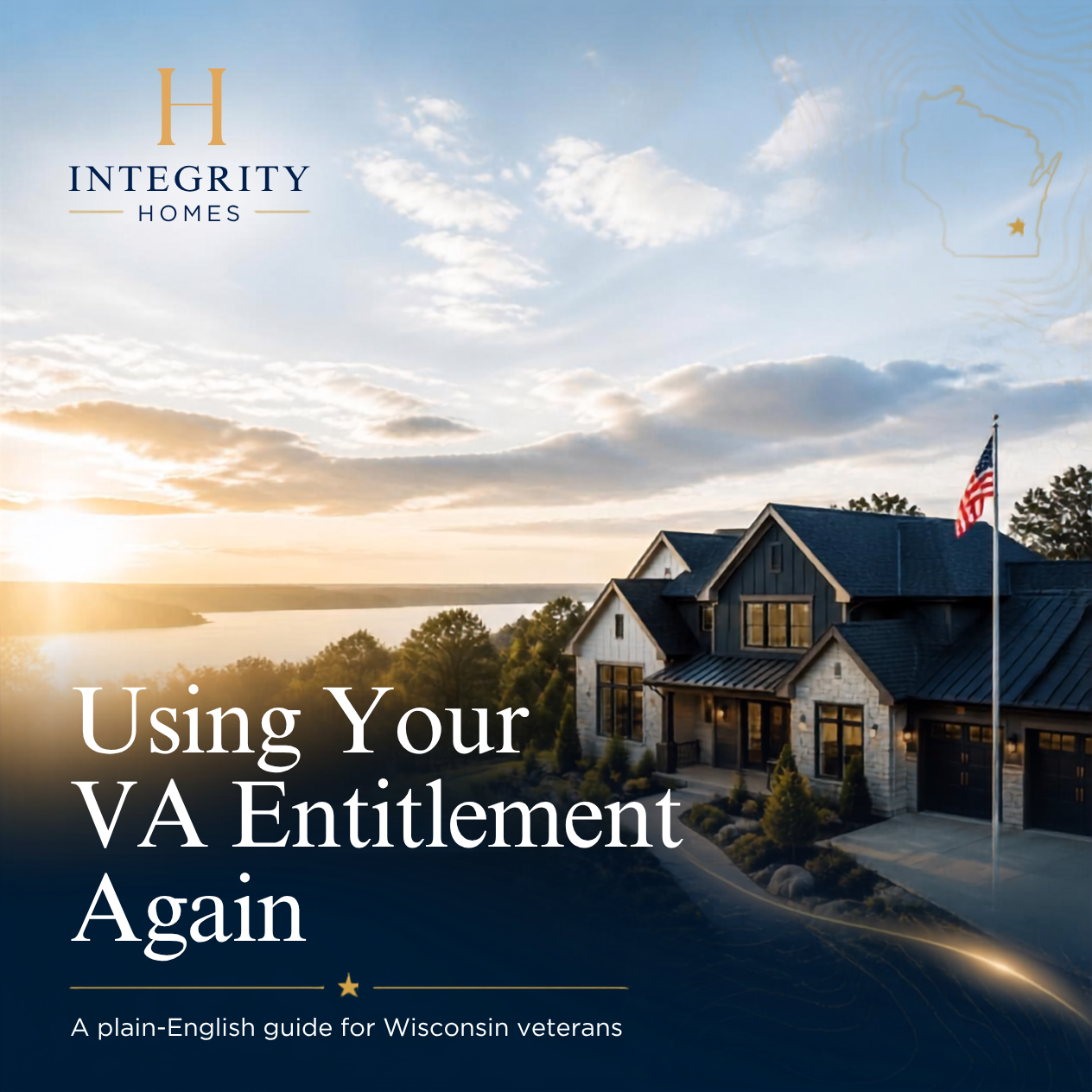 Using Your VA Entitlement Again: veteran homeowners outside a Wisconsin home