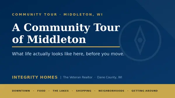 feature image of A Community Tour of Middleton, WI: What Life Looks Like Before You Move