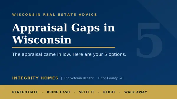 Appraisal Gaps in Wisconsin: What They Are & How to Handle Them