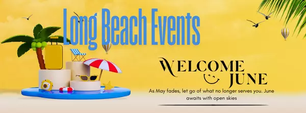 feature image of Long Beach Events for June 2025