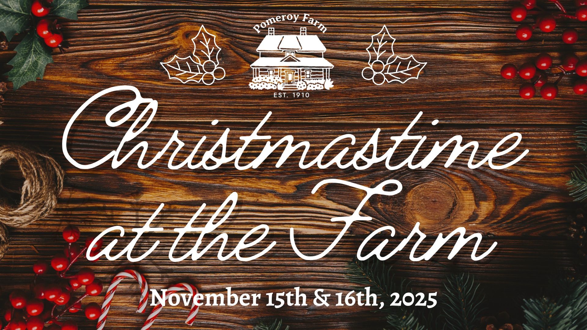 Pomeroy Farm: Christmastime at the Farm