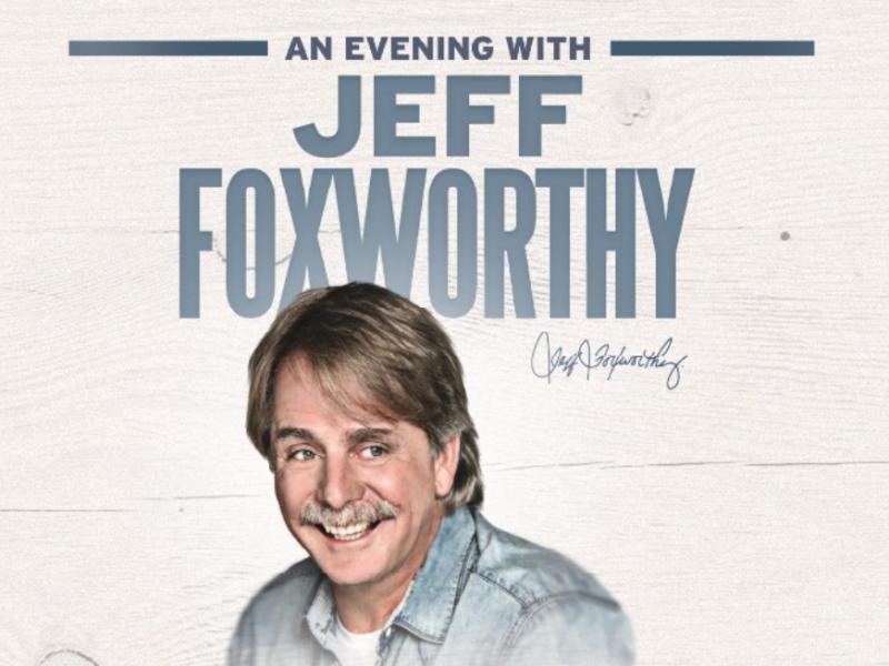 An Evening with Jeff Foxworthy
