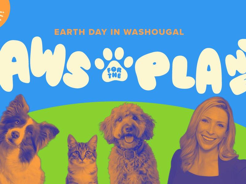 Paws for the Planet: Earth Day in Washougal