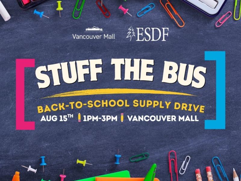 Stuff the Bus: Back-to-School Supply Drive - Vancouver Mall
