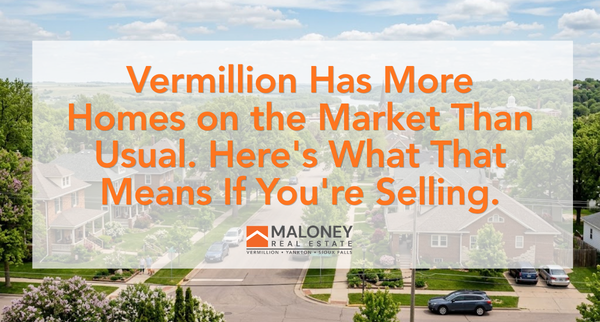 Vermillion Has More Homes on the Market Than Usual. Here's What That Means If You're Selling.,Michelle Maloney