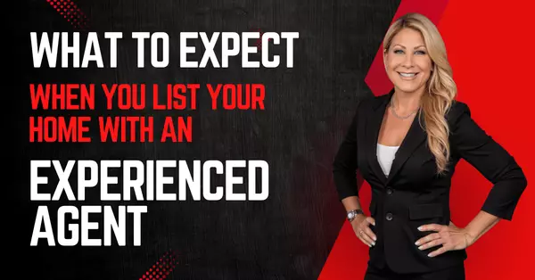 What to Expect When You List Your Home with an Experienced SoCal Realtor