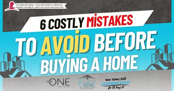 6 Costly Mistakes to Avoid Before Buying