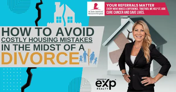How to Avoid Costly Housing Mistakes In The Midst of A Divorce,Rachael Stern Hughel