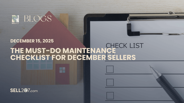 The Must-Do Maintenance Checklist for December Sellers,Monet Yarnell