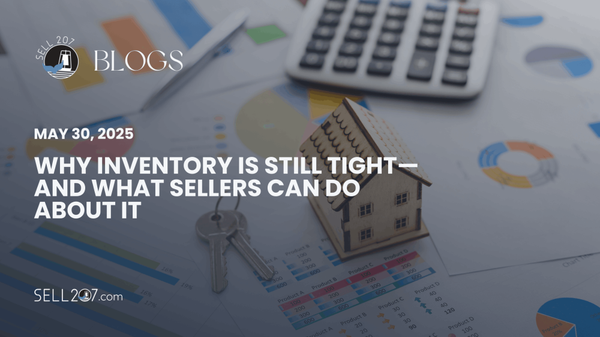 Why Inventory Is Still Tight—and What Sellers Can Do About It,Monet Yarnell