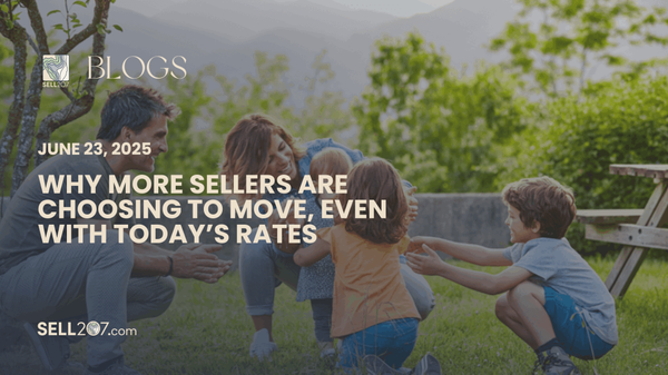 Why More Sellers Are Choosing To Move, Even with Today’s Rates,Monet Yarnell