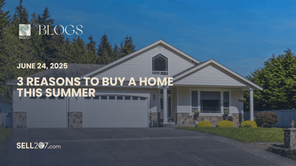 3 Reasons To Buy a Home This Summer,Monet Yarnell