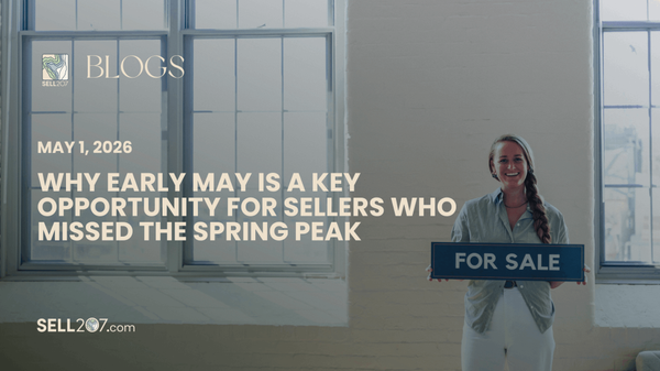 Why Early May Is a Key Opportunity for Sellers Who Missed the Spring Peak,Monet Yarnell