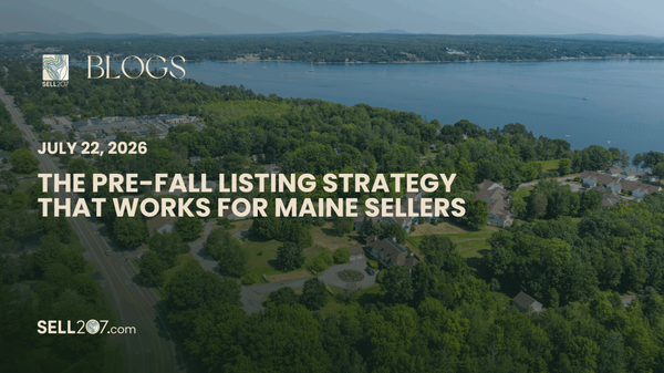The Pre-Fall Listing Strategy That Works for Maine Sellers,Monet Yarnell