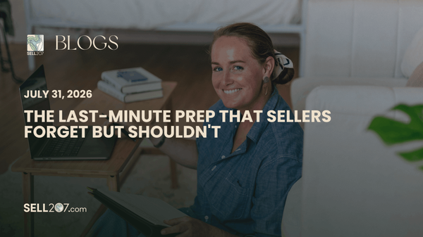 The Last-Minute Prep That Sellers Forget But Shouldn't,Monet Yarnell