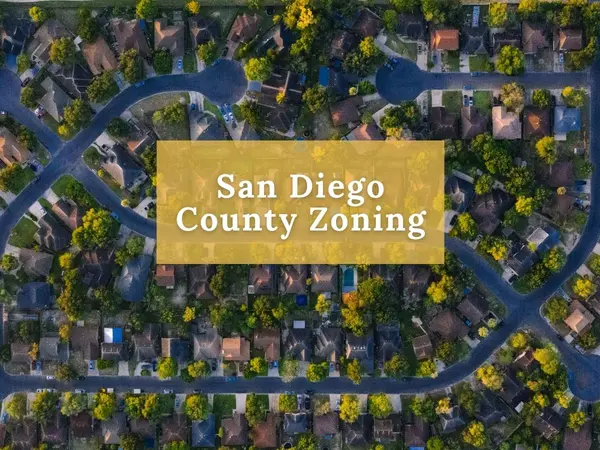 feature image of San Diego County Zoning: The Complete Guide to Decoding Your Zone Box