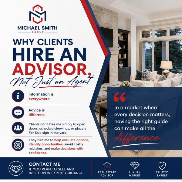 Why Homeowners Choose an Advisor, Not Just an Agent