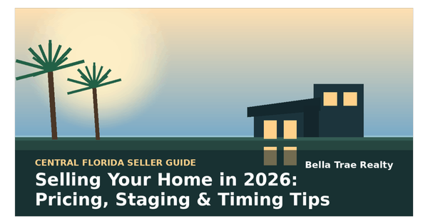 Selling a Home in Central Florida: 2026 Pricing & Staging Tips