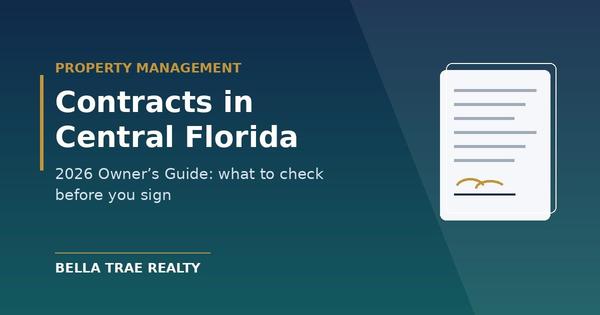 Property Management Contracts in Central FL: 2026 Owner's Guide