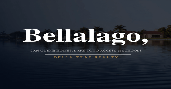 Bellalago Kissimmee FL: 2026 Guide to Homes, Lake Toho Access & Schools