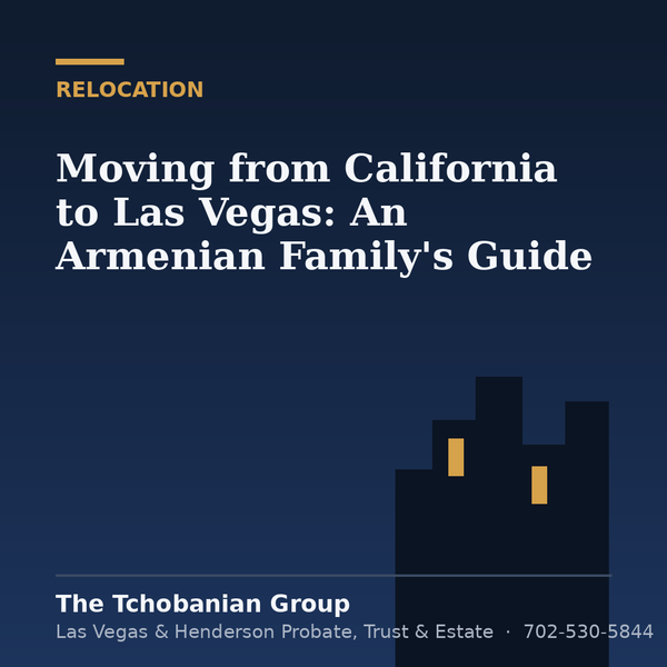 feature image of Moving from California to Las Vegas: An Armenian Family's Guide