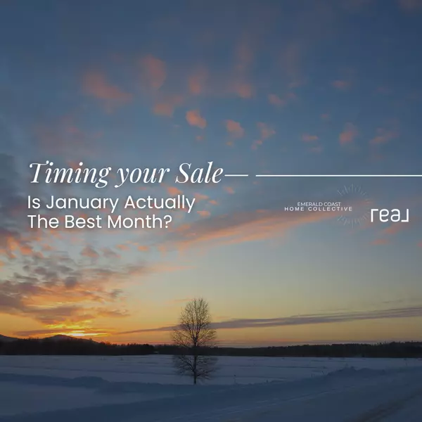 Timing Your Sale: Is January Actually The Best Month?