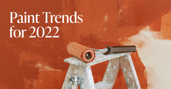 Paint Trends for 2022,Tari Haberfield