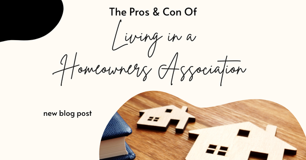 The Pros and Cons of Living in a Homeowners Association (HOA),Tari Haberfield