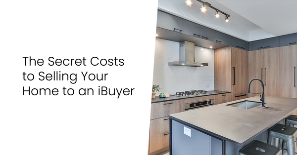 The Secret Costs to Selling Your Home to an iBuyer,Tari Haberfield